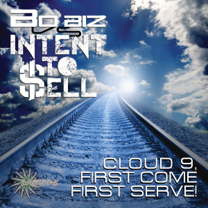 BoBiz的專輯Cloud 9, First Come First Served
