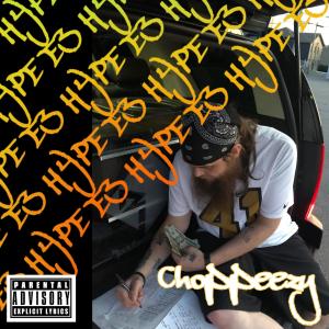 ดาวน์โหลดและฟังเพลง E3 Hype (Explicit) พร้อมเนื้อเพลงจาก Choppeezy