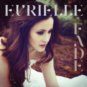 ดาวน์โหลดและฟังเพลง Fade (Ryan Louder Mix) พร้อมเนื้อเพลงจาก Eurielle