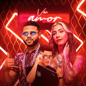 Taú Problemático的專輯Vai Amor (Explicit)