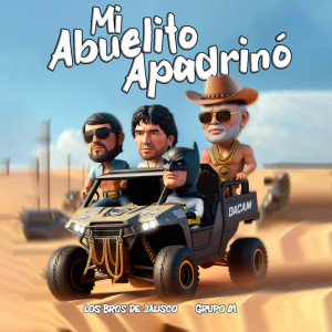 ดาวน์โหลดและฟังเพลง Mi Abuelito Apadrinó (Explicit) พร้อมเนื้อเพลงจาก Los Bros De Jalisco