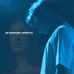 Album Un message imbécile from 2TH