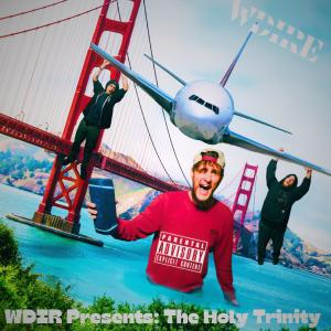 D Monnzy的專輯WDIR Presents: The Holy Trinity (Explicit)