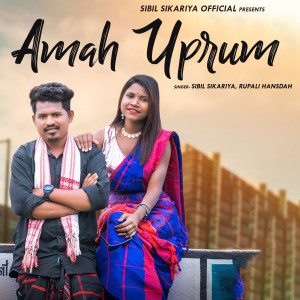 ดาวน์โหลดและฟังเพลง Amah Uprum พร้อมเนื้อเพลงจาก Sibil Sikariya