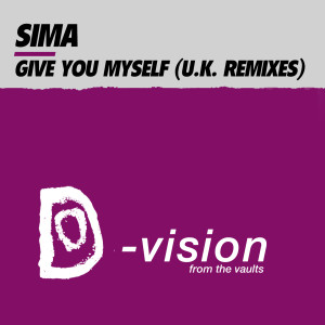 Listen to Give You Myself (Uk Banana Republic Skunk Dub Continuous Mix) song with lyrics from Sima