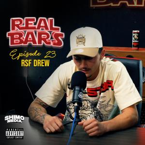 Shimo Media的專輯Real Bars Episode 23 (feat. RSF Drew) [Explicit]