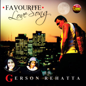 Album Favorite Love Song 1 oleh Gerson Rehatta