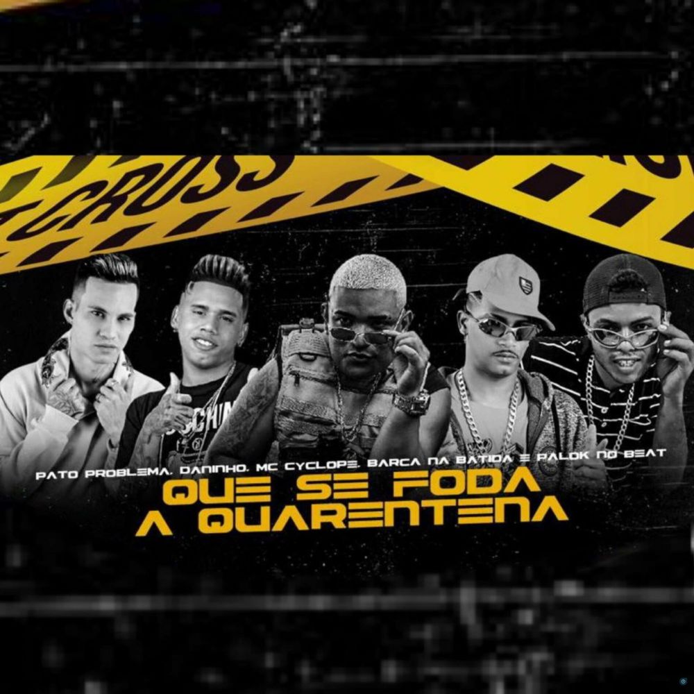 Que Se Foda a Quarentena (feat. Mc Cyclope & Palok no Beat) (Brega Funk) (Explicit)