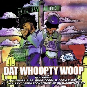 Soopafly的專輯Dat Whoopty Woop - Clean Version (Digitally Remastered)
