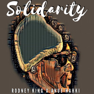 Rodney King的專輯Solidarity (Explicit)