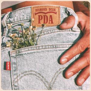 ดาวน์โหลดและฟังเพลง PDA พร้อมเนื้อเพลงจาก Diamond Dixie