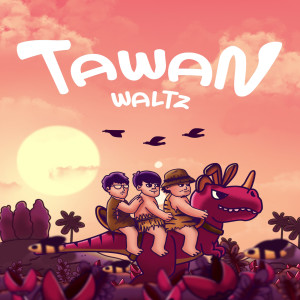 ดาวน์โหลดและฟังเพลง TAWAN พร้อมเนื้อเพลงจาก Waltz