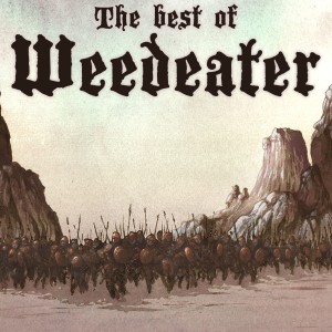 อัลบัม The Best of Weedeater ศิลปิน Weedeater