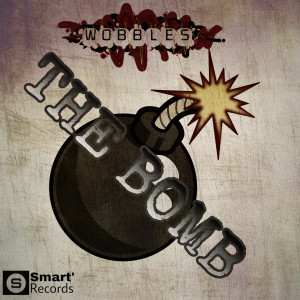 ดาวน์โหลดและฟังเพลง The Bomb พร้อมเนื้อเพลงจาก Wobbles