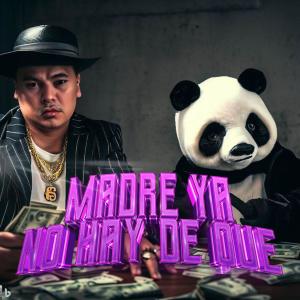 收聽Rei Panda的Madre ya no hay de que歌詞歌曲