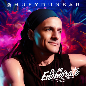 Huey Dunbar的專輯De Mi Enamorate