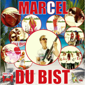 收聽MARCEL的Du bist...歌詞歌曲