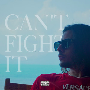 Listen to Can't Fight It (Explicit) song with lyrics from Hella High