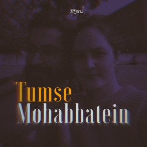 Album Tumse Mohabbatein oleh JalRaj