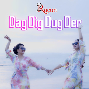 2Racun的專輯Dag Dig Dug Der