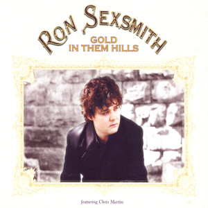 ดาวน์โหลดและฟังเพลง Gold In Them Hills (Remix) พร้อมเนื้อเพลงจาก Ron Sexsmith