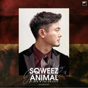 Sqweez Animal的专辑ขอบคุณทุกช่วงเวลา
