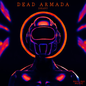Dhany的专辑DEAD ARMADA