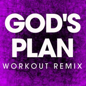 ดาวน์โหลดและฟังเพลง God's Plan (Extended Workout Remix) พร้อมเนื้อเพลงจาก Power Music Workout