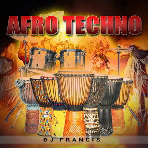 收听DJ Francis的Afro Techno歌词歌曲
