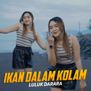 Album Ikan Dalam Kolam oleh Luluk Darara