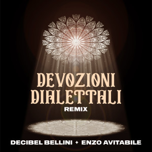 อัลบัม Devozioni Dialettali (Remix) ศิลปิน Enzo Avitabile