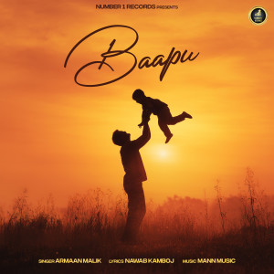 Baapu dari Armaan Malik
