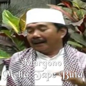 Margono的专辑Mella' Tape Buta