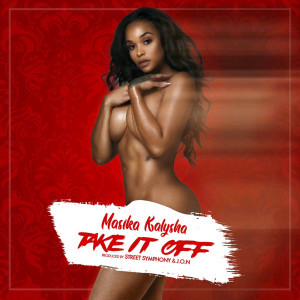 Masika Kalysha的專輯Take It Off (Explicit)