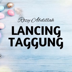 Album Lancing Tanggung from Rozy Abdillah