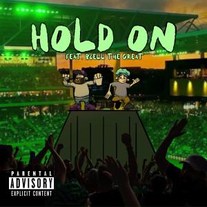 Exotic Skottie的專輯Hold On (feat. B Cell the Great) [Explicit]