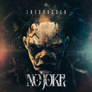 Album No Joke from Trespassed