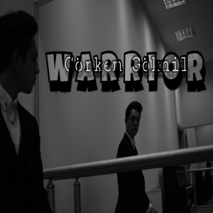 ดาวน์โหลดและฟังเพลง Warrior พร้อมเนื้อเพลงจาก Gorkem Goknil