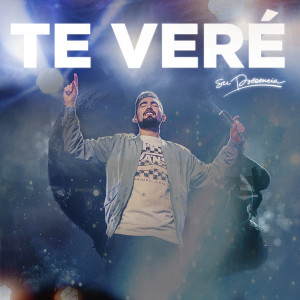 Listen to Te veré song with lyrics from Su Presencia