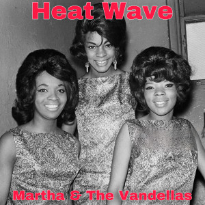 Martha Reeves的專輯Heat Wave