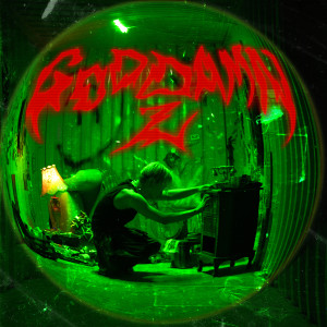 Album GODDAMN (Explicit) oleh YPU Z