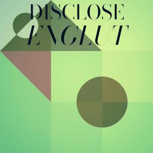 Listen to Disclose Englut song with lyrics from Shako Domy