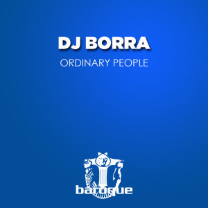 收聽Dj Borra的Ordinary People (Ziger Remix)歌詞歌曲