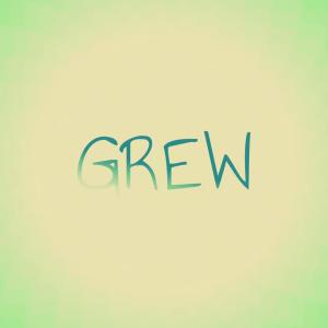 Album Grew oleh Various Artists