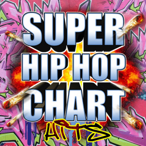 อัลบัม Super Hip Hop Chart Hits ศิลปิน Future Hit Makers