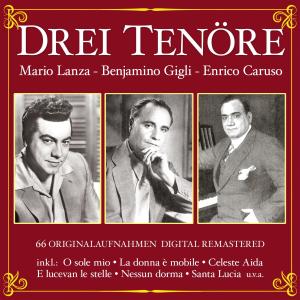 Benjamino Gigli的專輯Drei Tenöre