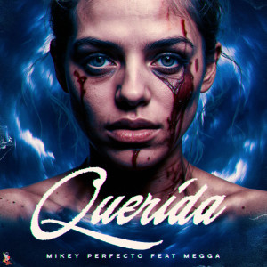 收听Mikey Perfecto的Querida歌词歌曲
