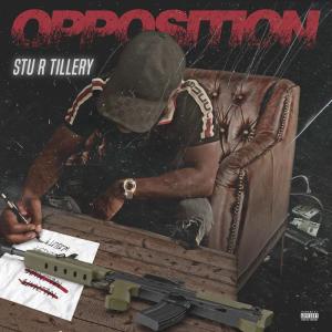 ดาวน์โหลดและฟังเพลง Opposition (Explicit) พร้อมเนื้อเพลงจาก Stu R Tillery