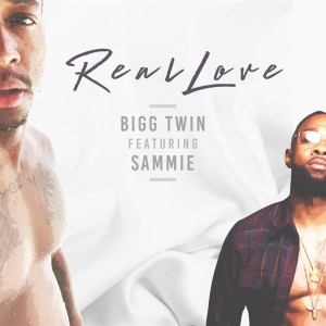 Album Real Love (Explicit) from Bigg Twin