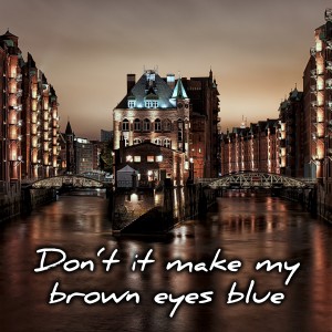 收聽Chris Kramer的Don´t It Make My Brown Eyes Blue歌詞歌曲